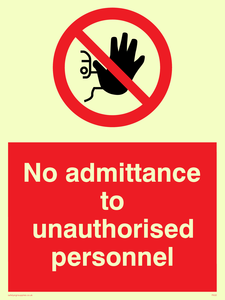 no admittance to unauthorised