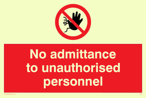 no admittance to unauthorised