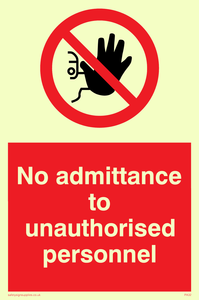 no admittance to unauthorised