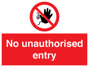 No unauthorised entry