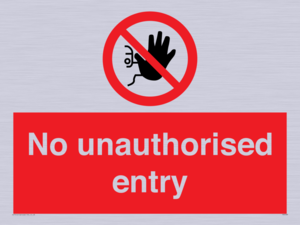 No unauthorised entry