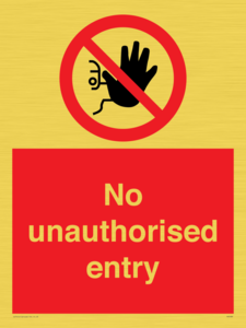 No unauthorised entry