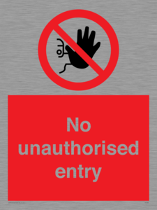 No unauthorised entry