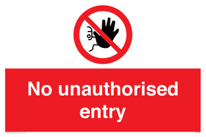 No unauthorised entry