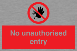 No unauthorised entry