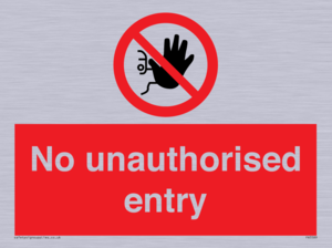 No unauthorised entry