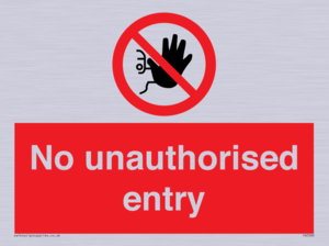 No unauthorised entry