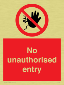 No unauthorised entry