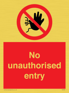 No unauthorised entry