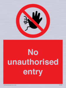 No unauthorised entry