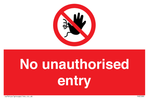 No unauthorised entry