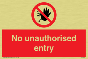 No unauthorised entry
