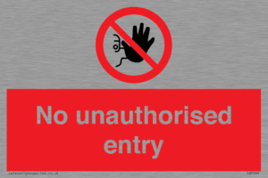 No unauthorised entry
