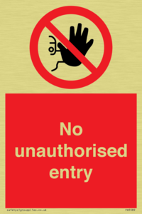 No unauthorised entry