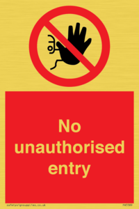 No unauthorised entry