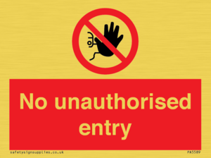 No unauthorised entry