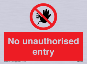 No unauthorised entry
