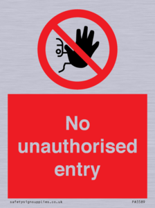 No unauthorised entry