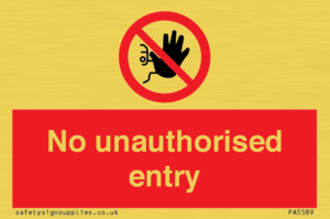 No unauthorised entry