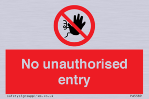 No unauthorised entry