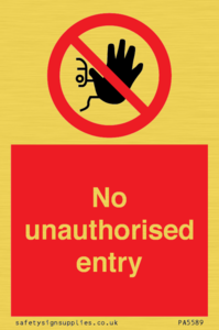 No unauthorised entry