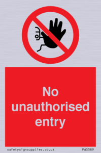 No unauthorised entry