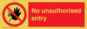 No unauthorised entry