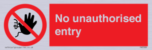 No unauthorised entry