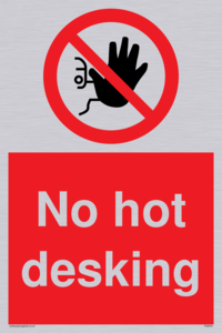 No hot desking sign