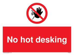 No hot desking sign