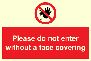 Please do not enter without a face covering