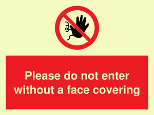 Please do not enter without a face covering