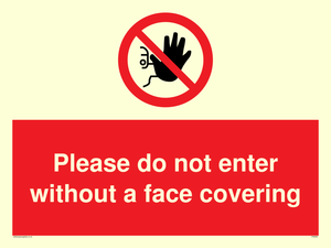 Please do not enter without a face covering