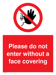 Please do not enter without a face covering