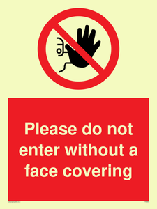 Please do not enter without a face covering