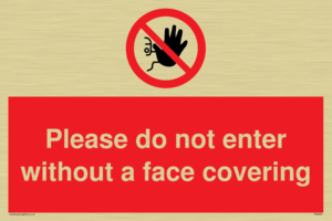 Please do not enter without a face covering