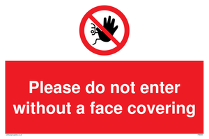 Please do not enter without a face covering sign 