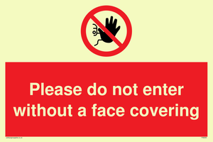 Please do not enter without a face covering