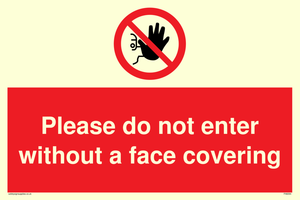 Please do not enter without a face covering