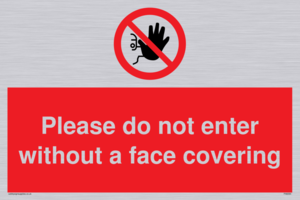 Please do not enter without a face covering