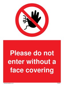 Please do not enter without a face covering sign 
