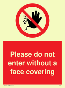Please do not enter without a face covering