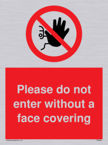 Please do not enter without a face covering
