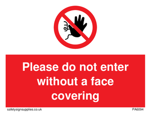 Please do not enter without a face covering