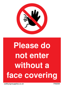 Please do not enter without a face covering