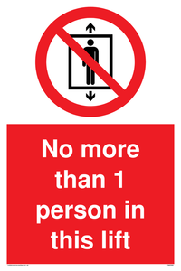 No more than 1 person in this lift