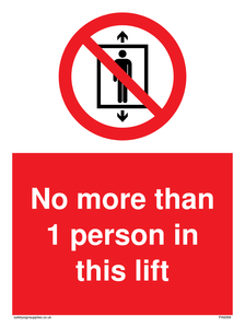 No more than 1 person in this lift