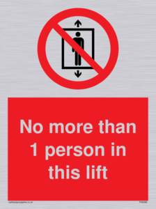 No more than 1 person in this lift