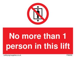 No more than 1 person in this lift
