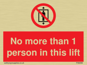 No more than 1 person in this lift